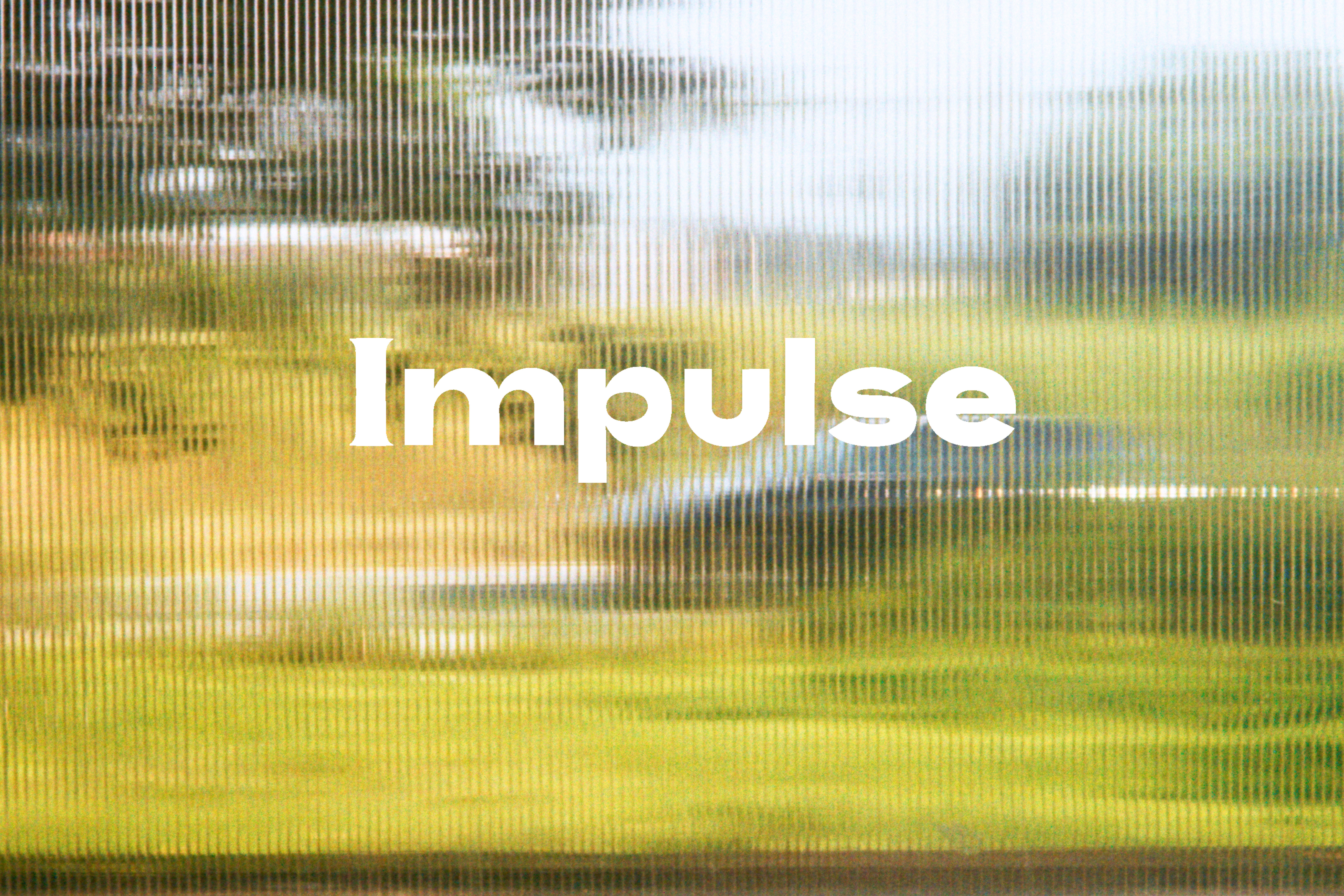 impulse 26summer mini-series2026仲夏迷你季——以