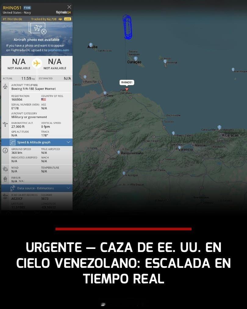 此时此刻！一架美国 F/A-18 战斗机目前正在委内瑞拉大陆领空飞行。 