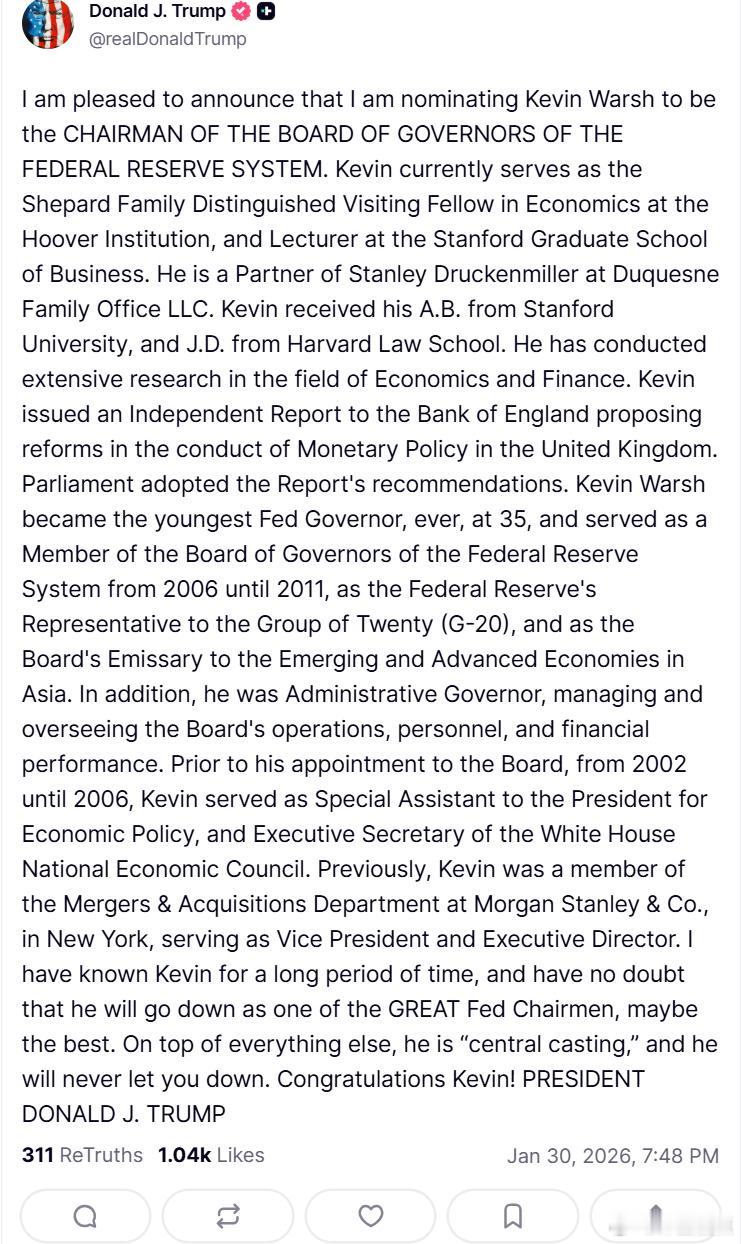 特朗普总统刚刚提名凯文·沃什为下一任美联储主席：我很高兴宣布，我提名凯文·沃什担
