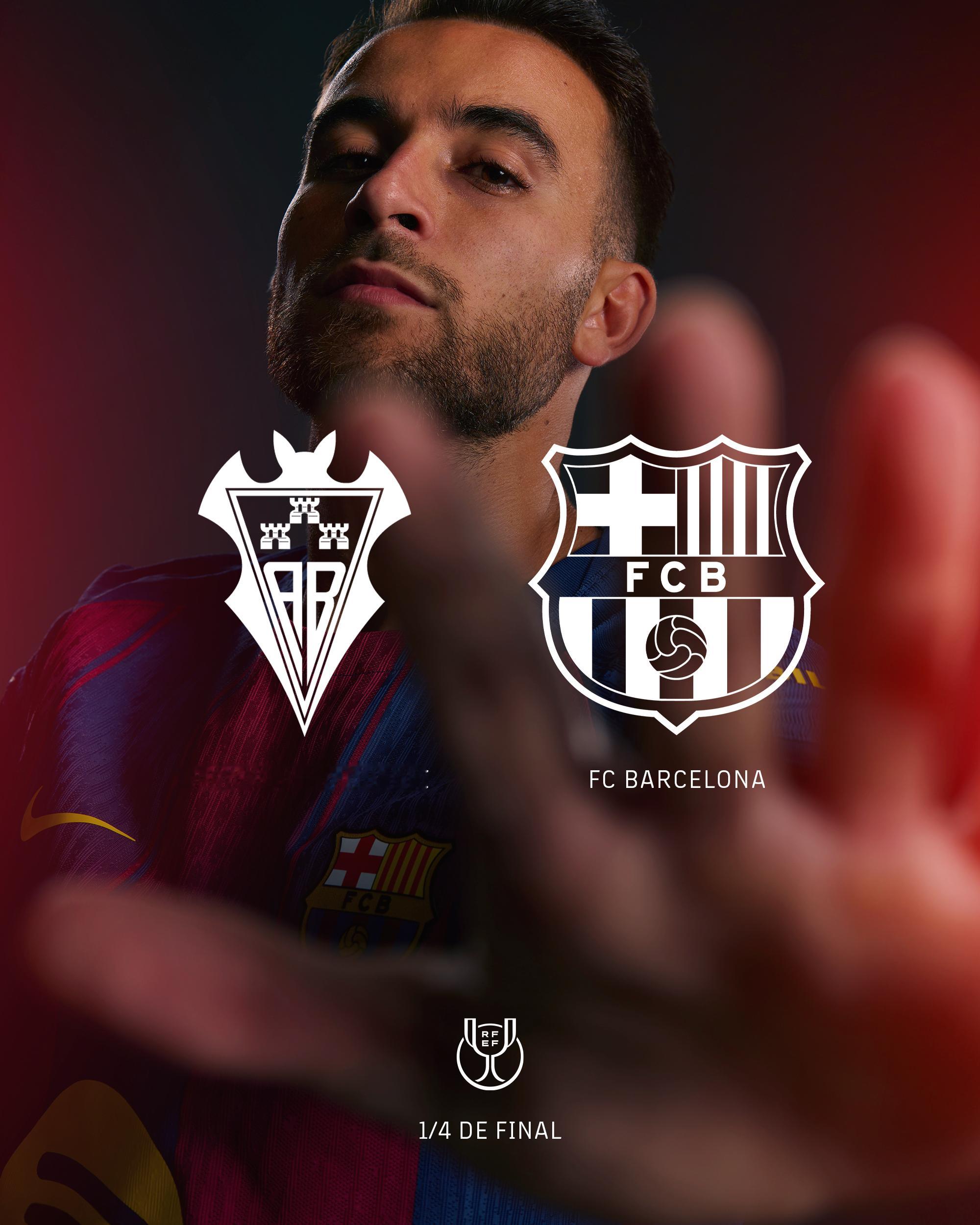 ⚔️ 国王杯1/4决赛抽签结果揭晓，我们的对手是阿尔瓦塞特🔥继续冲！巴萨 🔴