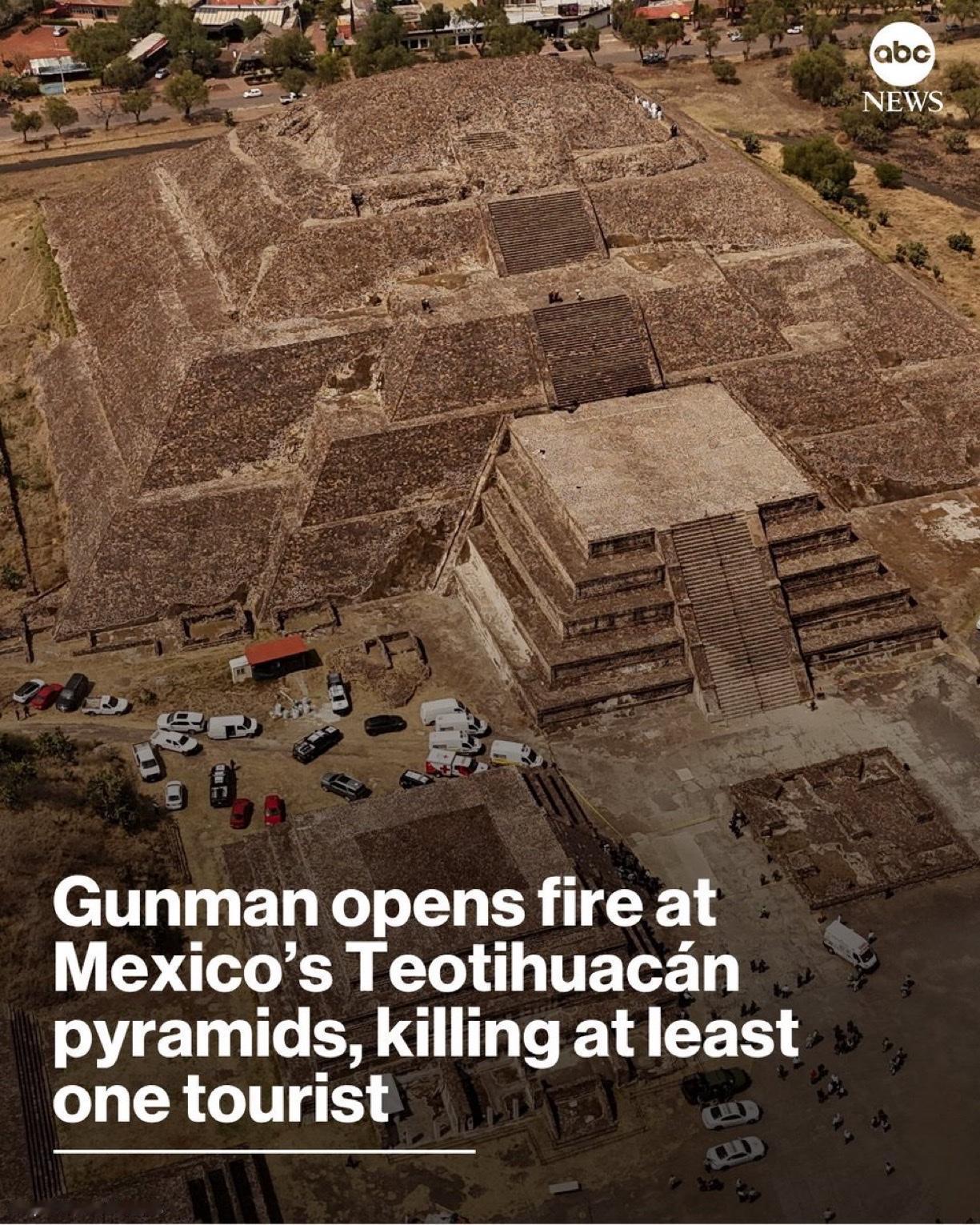 墨西哥政府表示，当地时间周一，一名持枪男子向在墨西哥首都以北一小时的旅游景点——