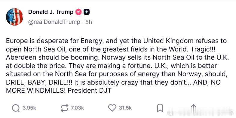 【黄金时代】川普批评英国不顾常识，虽然急需能源，却不开发北海石油川普：欧洲急需能