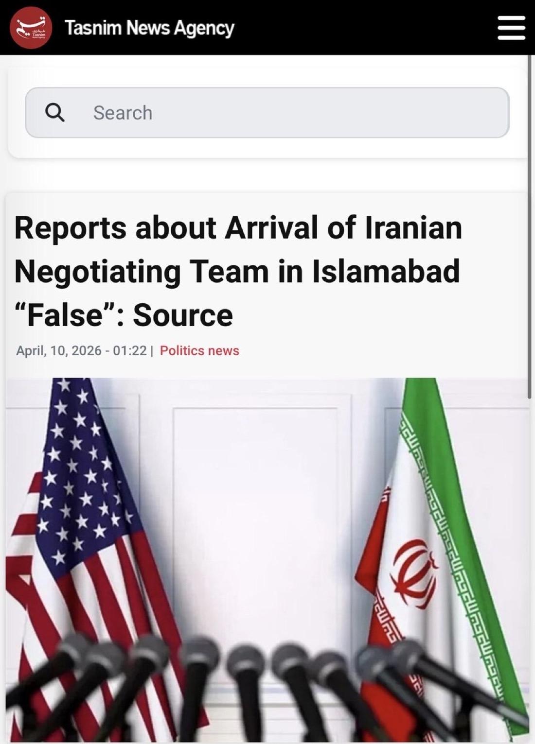 伊朗否认其谈判代表团抵达伊斯兰堡的报道，称其“完全虚假”信息。

他们补充说，除