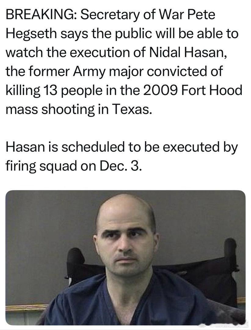 2009年在Texas军事基地枪杀13人的恐怖分子，已被判死刑，将执行枪决国防部