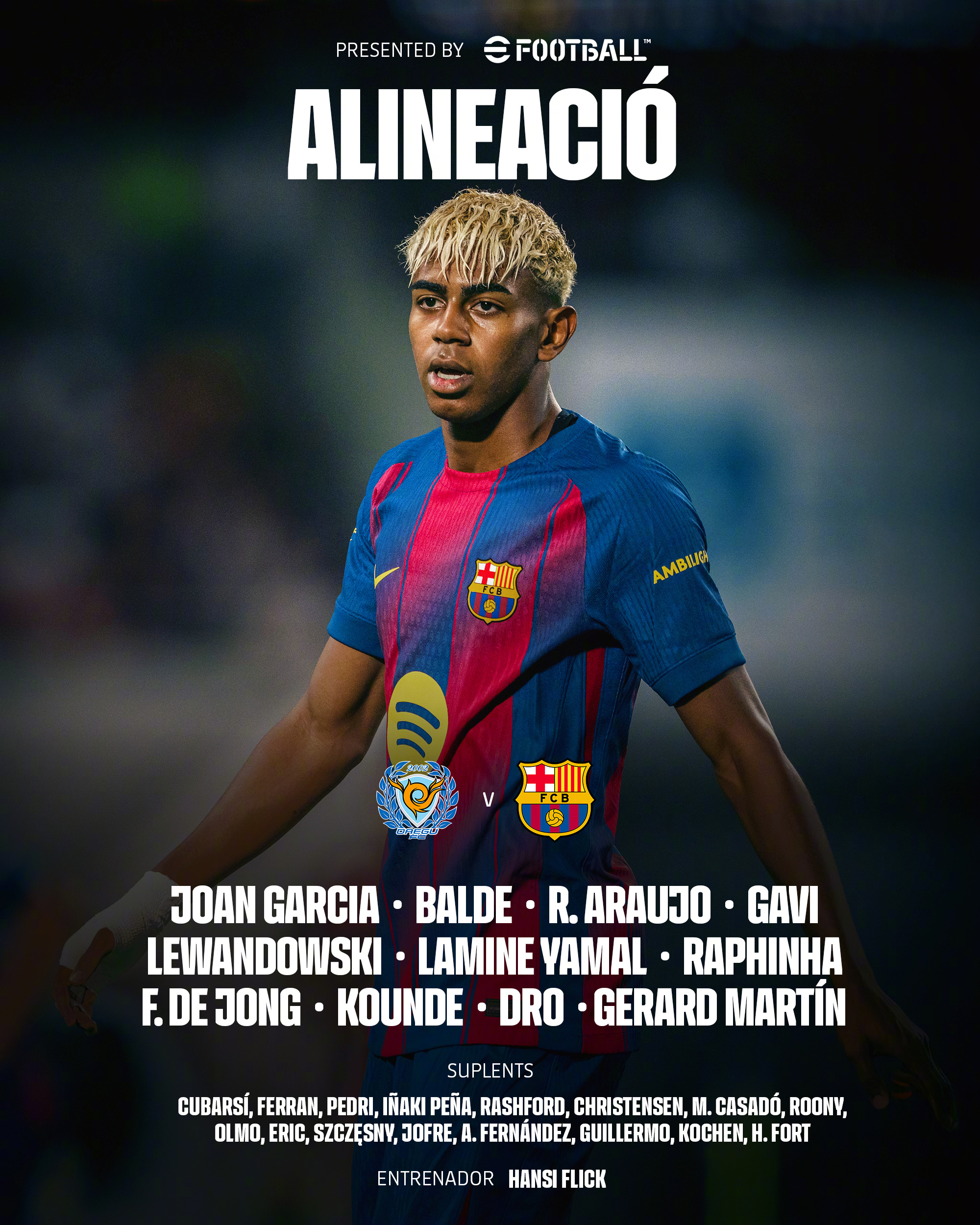 大邱fcvs巴萨 首发名单出炉巴萨[超话] 🔴🔵 ForçaBarça ​​
