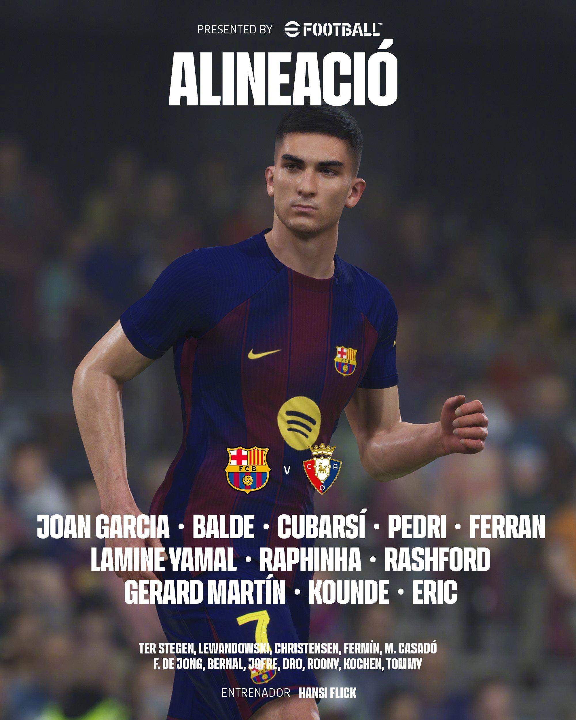 巴萨vs奥萨苏纳 首发十一人🔥13. 乔安·加西亚 3. 巴尔德 5. 库巴西