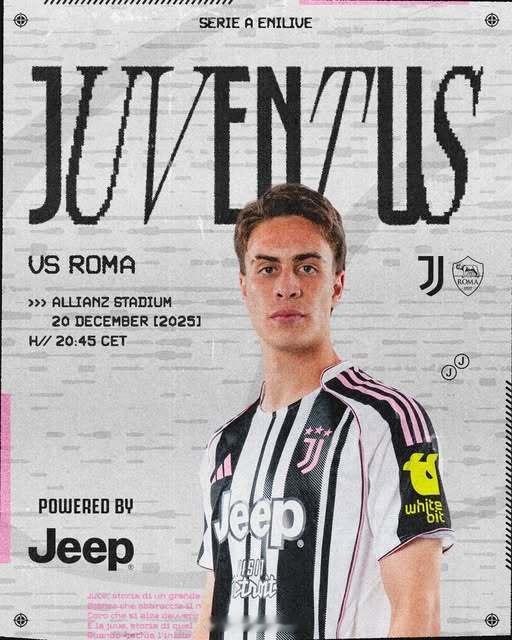 尤文图斯vs罗马 27:15，搭档解说25-26赛季意甲联赛第16轮：尤文图斯v