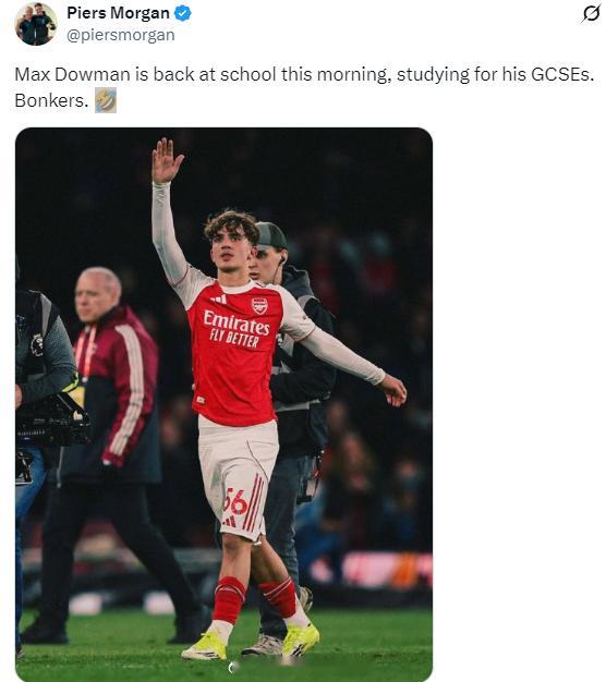 塔哥帮他写作业就可以了，之前范厨师干过这事！皮尔斯·摩根社媒发帖，调侃阿森纳16