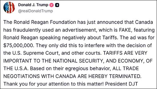 由于已故美国前总统罗纳德·里根的事件，美国和加拿大之间的所有关税谈判都暂停了。