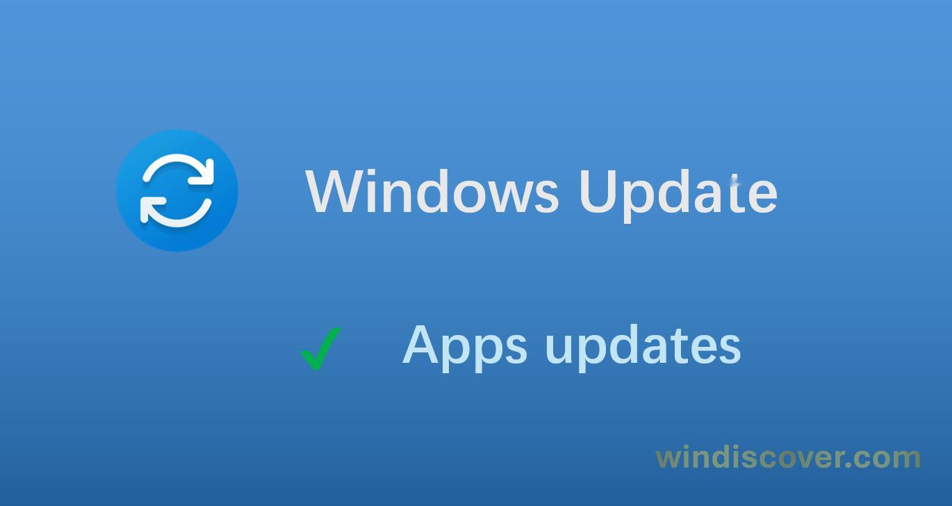 Windows Update 将在未来支持应用更新，目前相关开发者已经可以通过私
