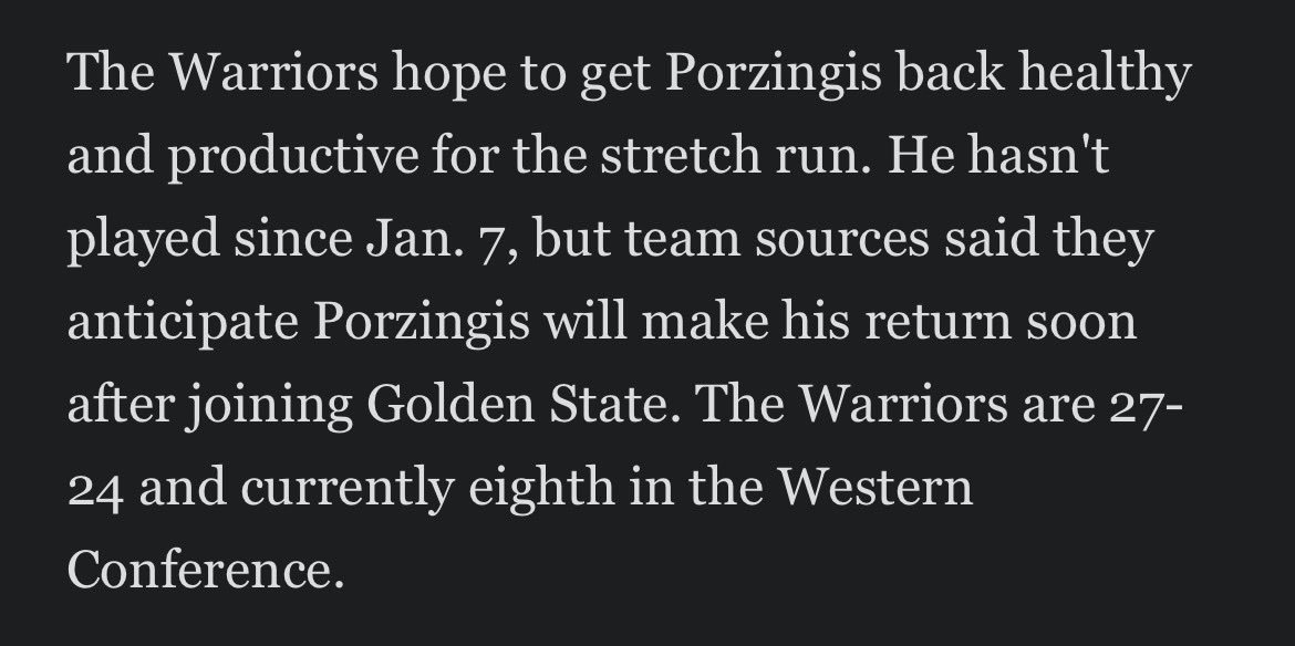 据 ESPN 报道，勇士队预计克里斯塔普斯·波尔津吉斯很快就会回归，因此他们不会