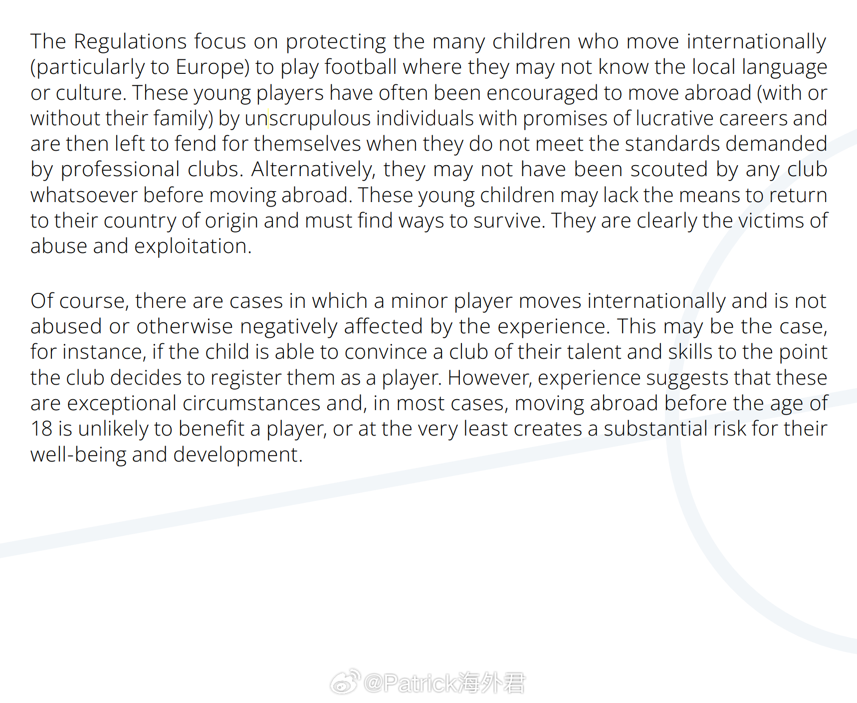 FIFA（国际足联）从2001年起，就将未成年保护相关条款写入《球员身份与转会管