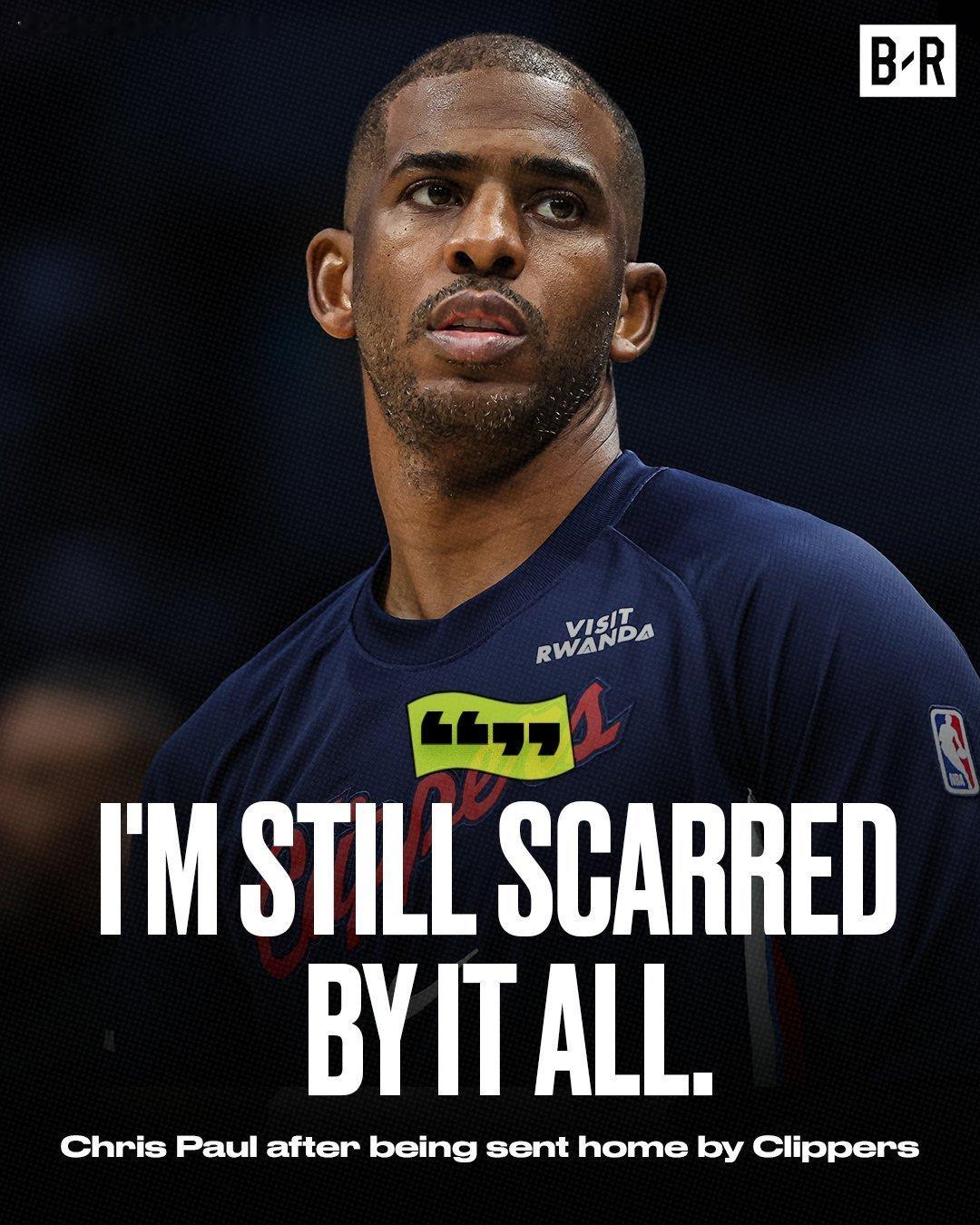 名记ChrisHaynes报道：克里斯·保罗在被快船队送回家后说自己“仍在消化这