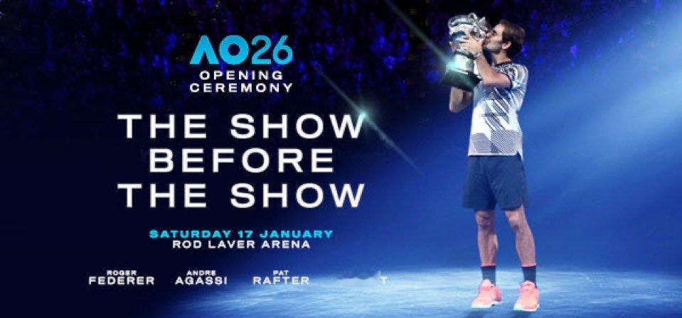 澳网2026 开幕式将在1月17日进行，费德勒、休伊特、拉夫特和阿加西将进行一场
