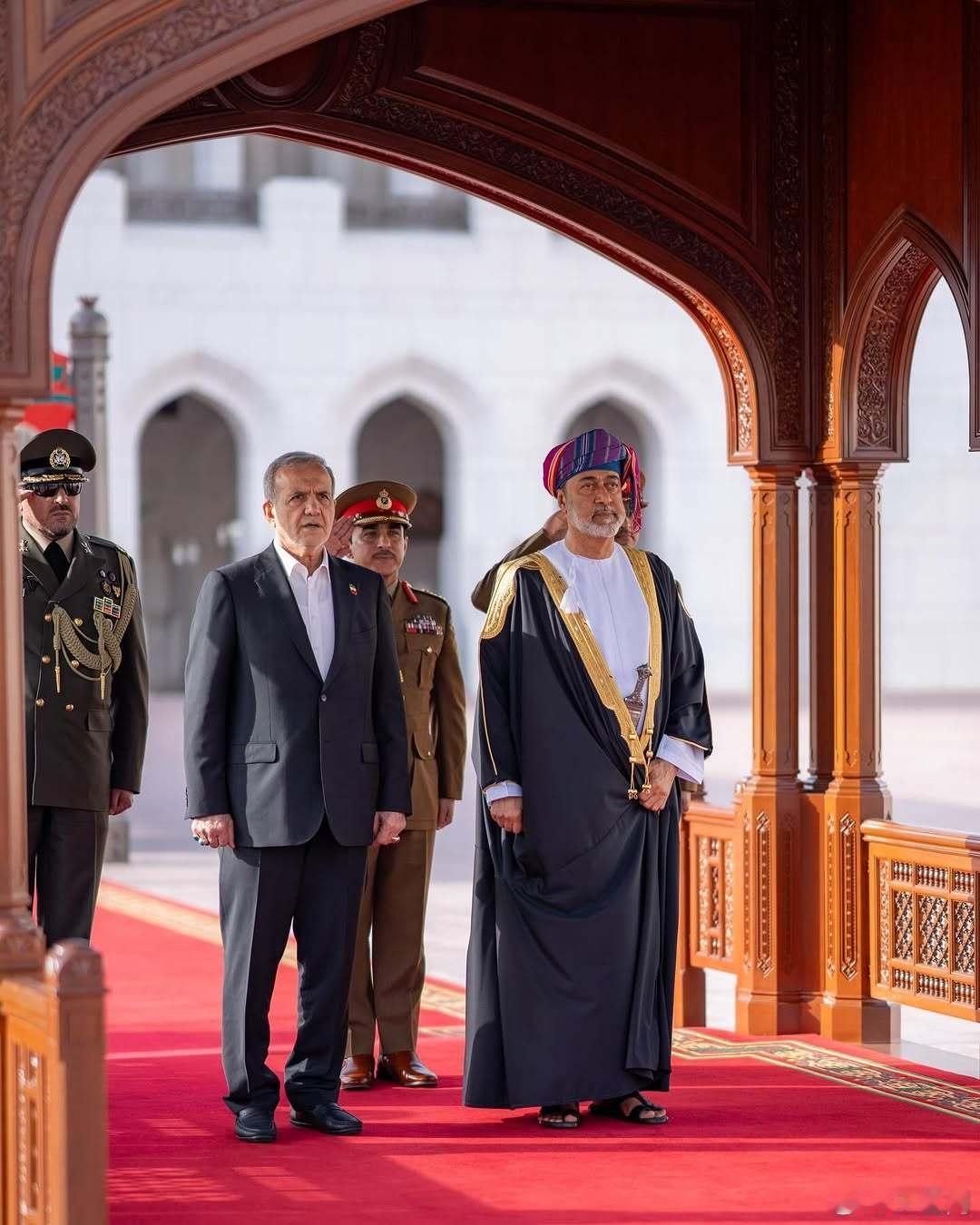 阿曼王室 🇴🇲🇮🇷 5月27日-5月28日，伊朗总统马苏德·佩泽希齐扬国
