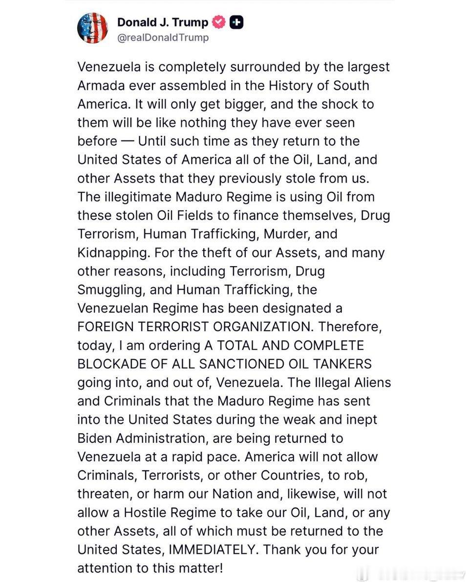 特朗普下令对所有进出委内瑞拉的受制裁油轮实施“全面彻底封锁”。 