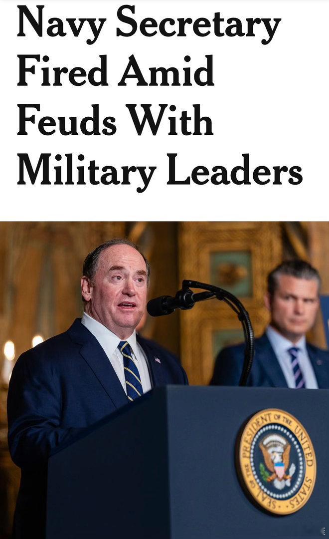美国海军部长被解职，立即生效海军最高级别文官，原佛州投资基金经理与国防部长、副部