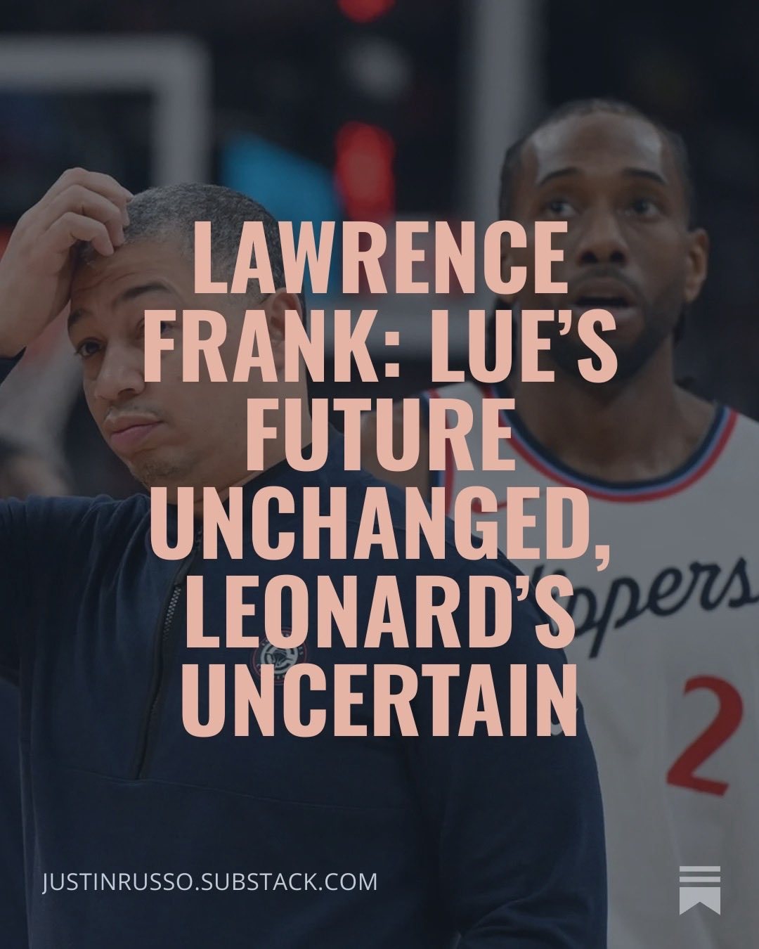 ▲弗兰克：卢的未来不会改变，伦纳德的未来不确定▲🔒了，属于是