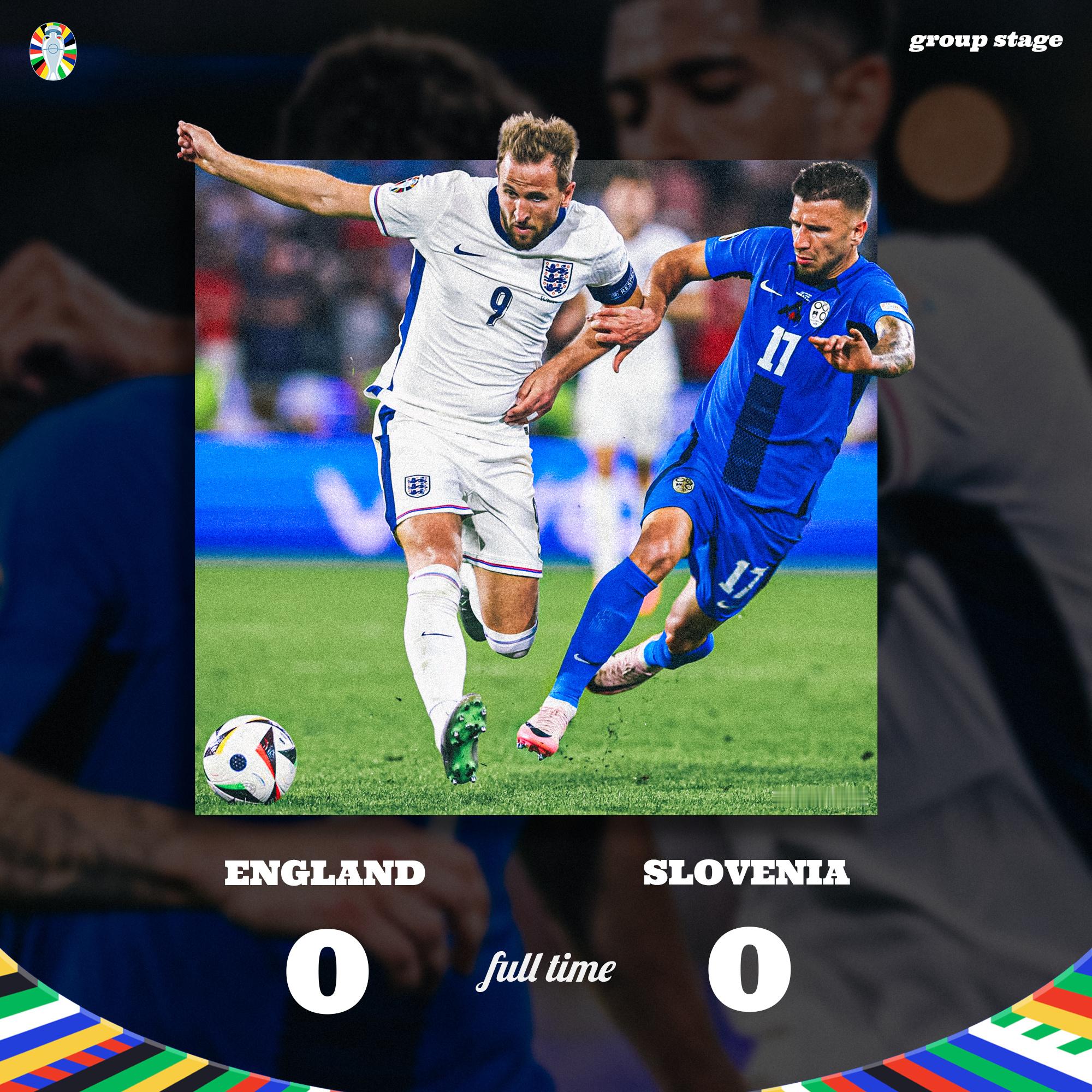 FT | 英格兰 0-0 斯洛文尼亚🏴󠁧󠁢󠁥󠁮󠁧󠁿🇸🇮#英格兰