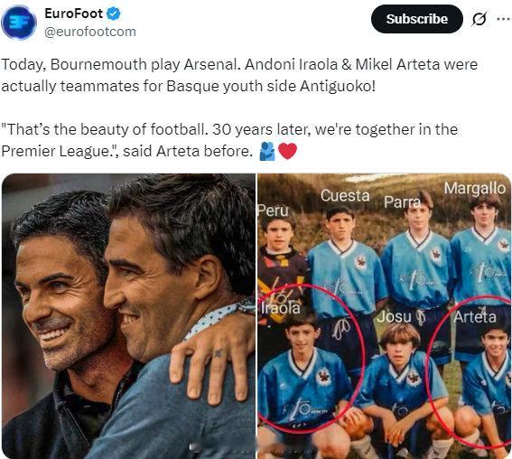 今天，伯恩茅斯将对阵阿森纳。伊劳拉和阿尔特塔曾经是巴斯克青年队安提古科的队友！阿