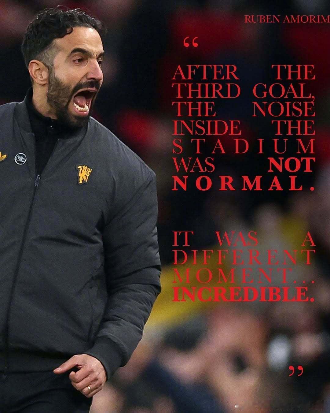 🗣️“我们打入第三球后，球场内的声浪不同寻常，这是完全不同的时刻，感觉太不可思