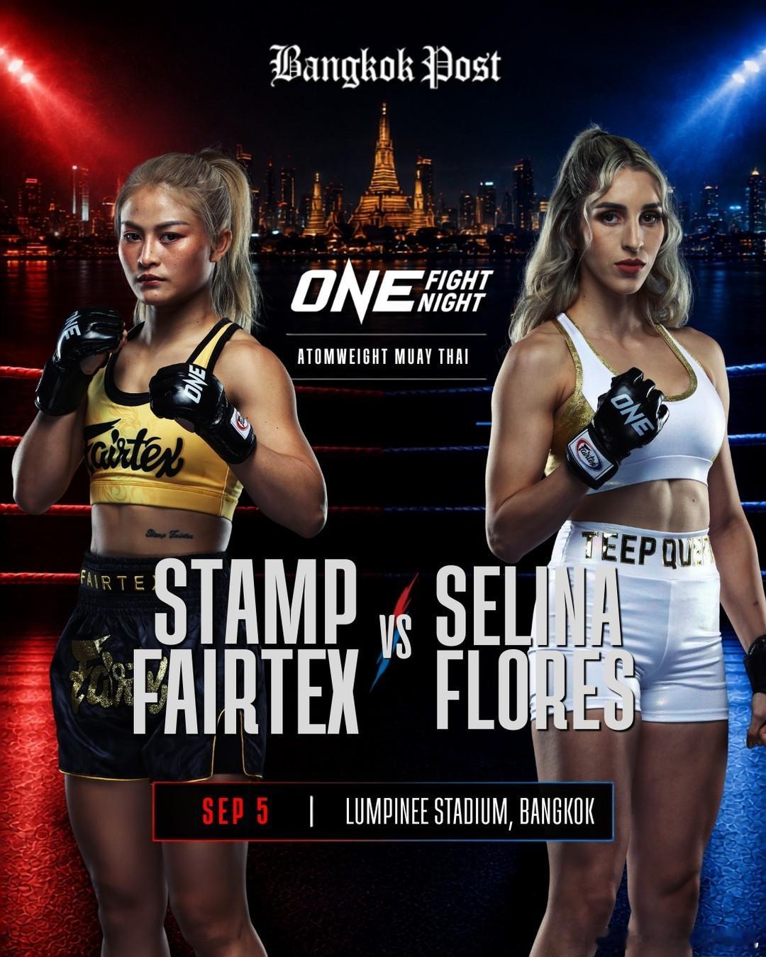 UFC 新战卡——ONE再排 斯坦普/ Stamp Fairtex新战卡这场比赛