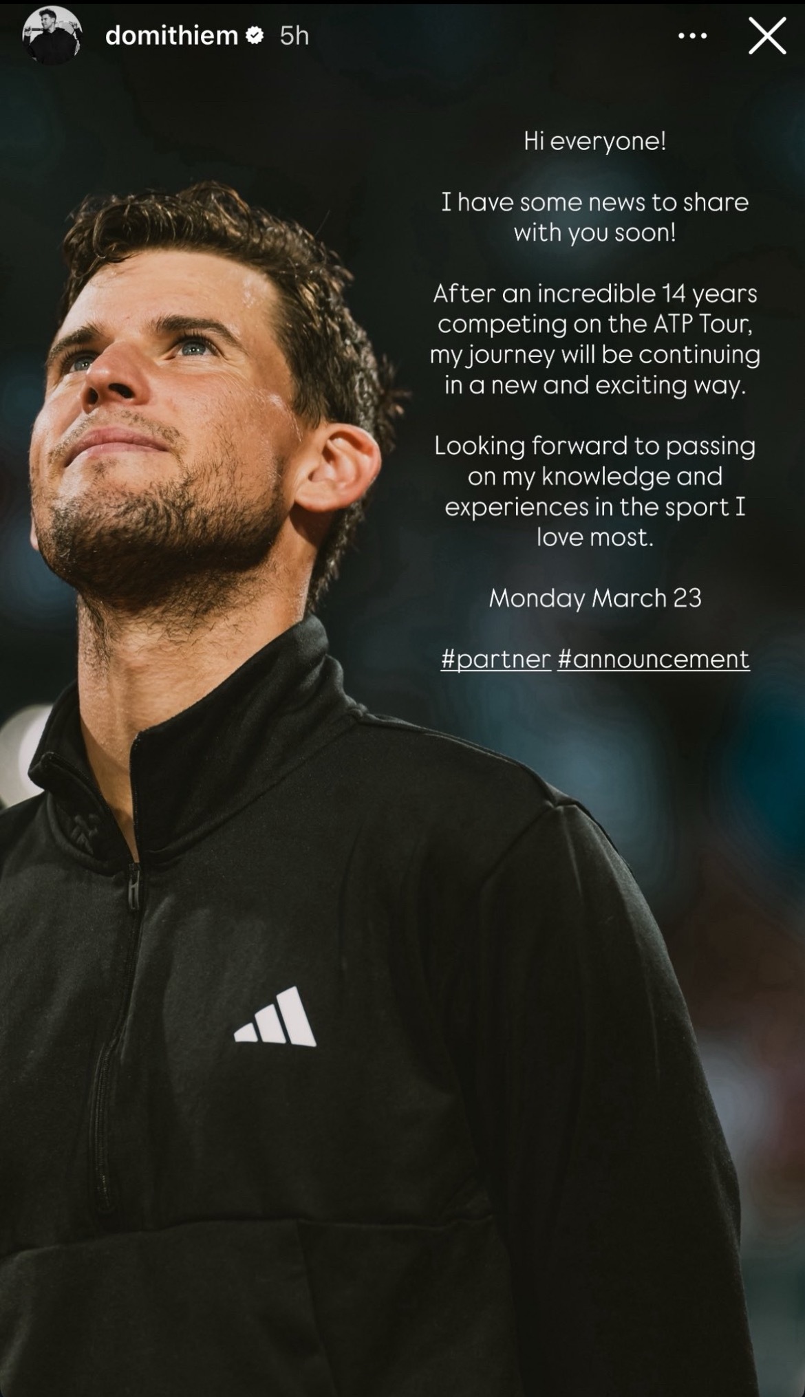 网球talking大会 多米尼克·蒂姆在他的 Instagram 账号上宣布，下