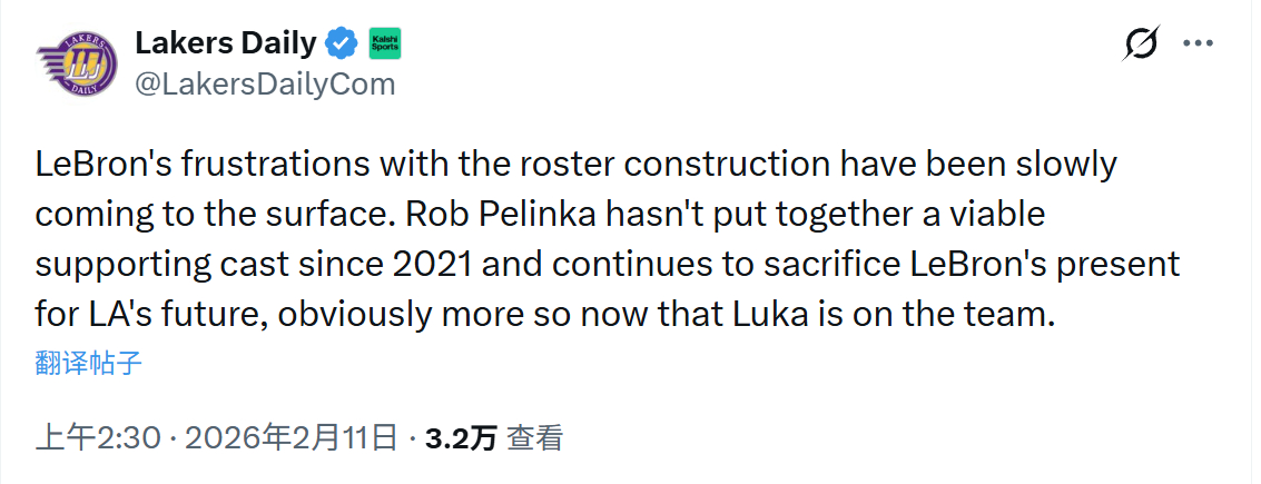 Lakers Daily：勒布朗对球队阵容搭建的不满正逐渐浮出水面。自2021年