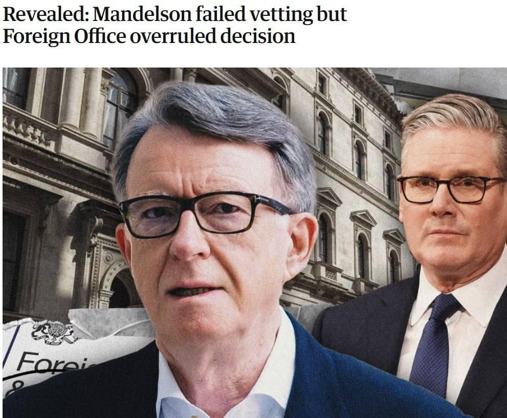 《卫报》爆了个大瓜。

2024年12月，英国首相斯塔默宣布任命曼德尔森当驻美大