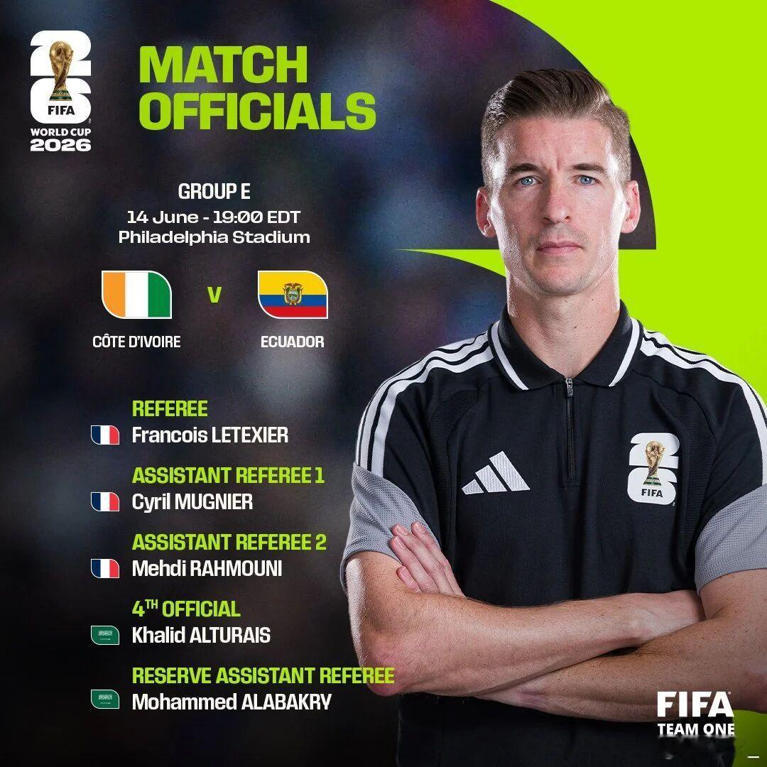 官方：奥利弗受伤，莱特西耶吹罚科特迪瓦vs厄瓜多尔FIFA官方消息，英格兰裁判迈