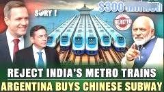 多国一起竞标阿根廷地铁项目，只有中印两国入围最后一轮投标，结果不出所料，印度公司