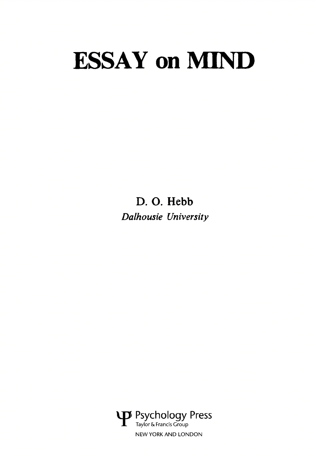 有朋友可以找到 Donald Hebb 1980年出版的Essay on Min