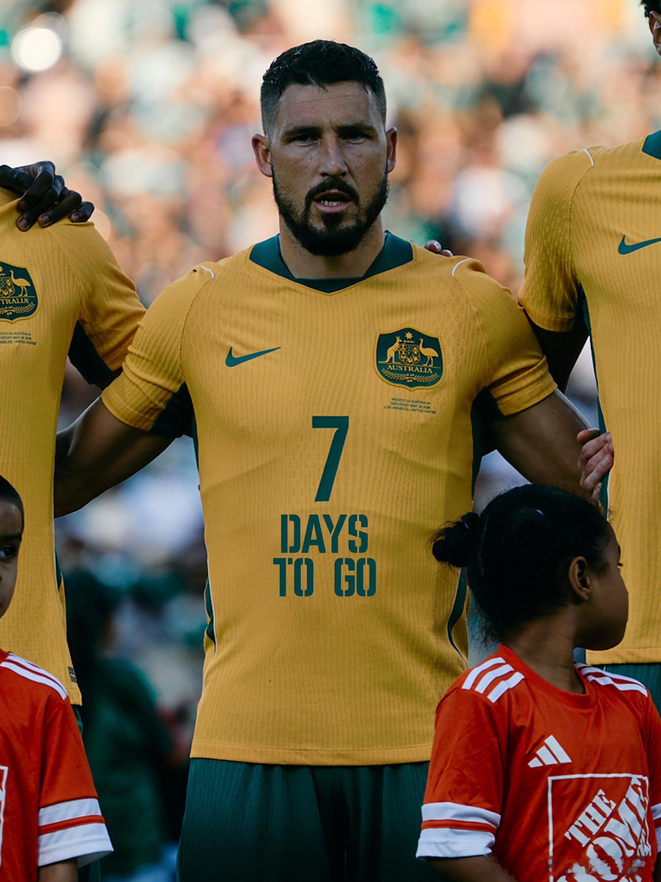 今天距澳大利亚队首场 2026美加墨世界杯 小组赛还有7天。GoSocceroo