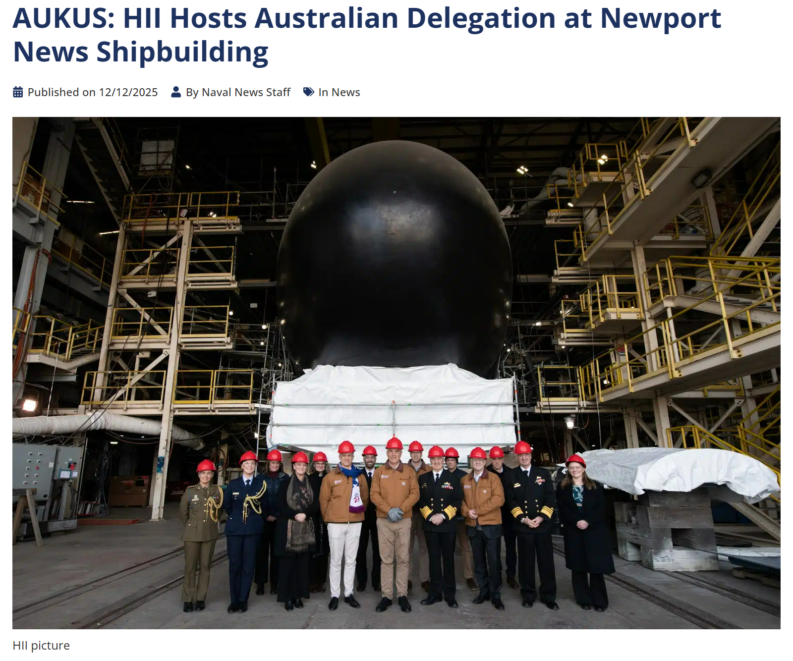 澳村副总理兼国防部长率团访问HII纽波特纽斯船厂，考察弗吉尼亚级SSN生产情况，