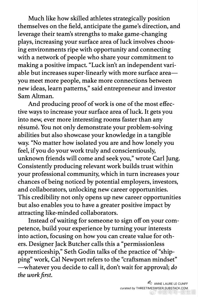 如果你想增加“幸运”的机会，就专注于产出“工作成果”。你会让自己成为幸运的更大“