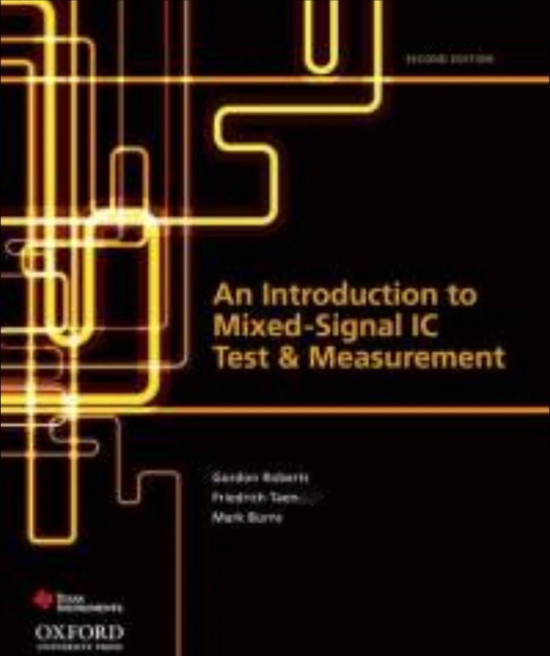 混合信号集成电路测试与测量导论
书名：An Introduction to Mi