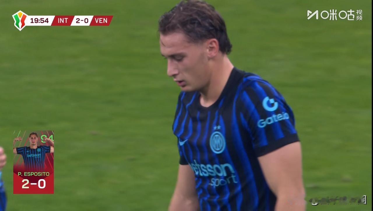 又解锁首球！意大利杯1/8决赛国际米兰主场迎战威尼斯，上半场皮奥-埃斯波西托攻入