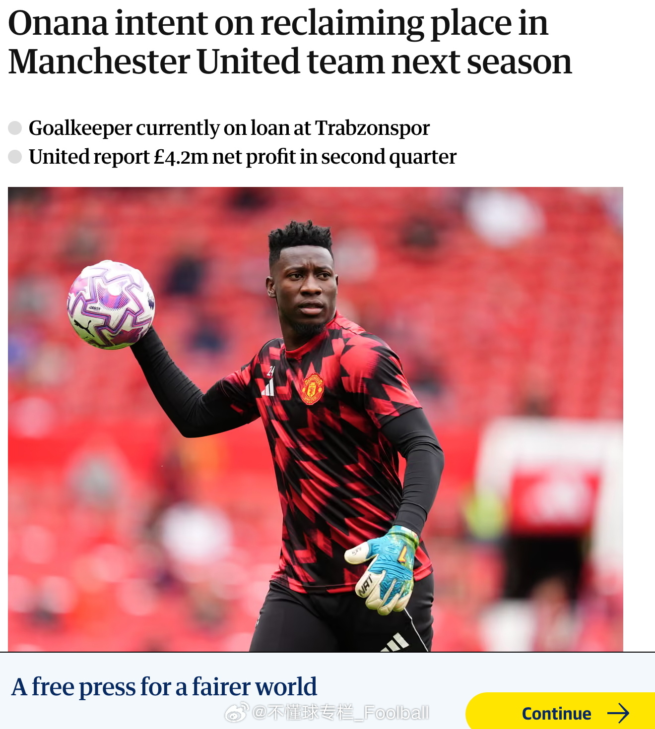 卫报Jamie Jackson：奥纳纳决心重回曼联争夺主力位置。曼联英超联赛