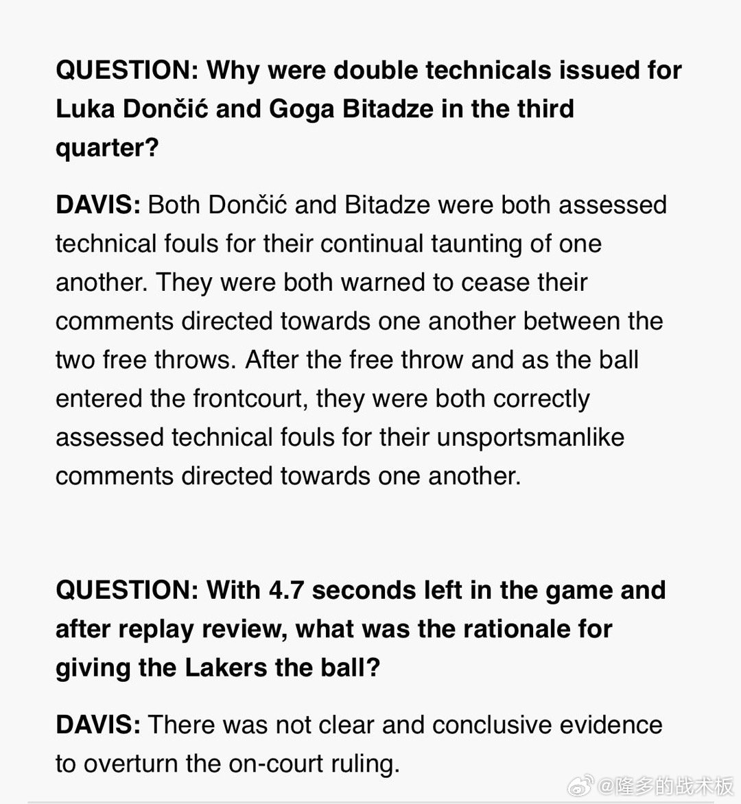 湖人vs魔术主裁判马克-戴维斯赛后给出回应。问题1：第三节为何给东契奇与比塔泽吹