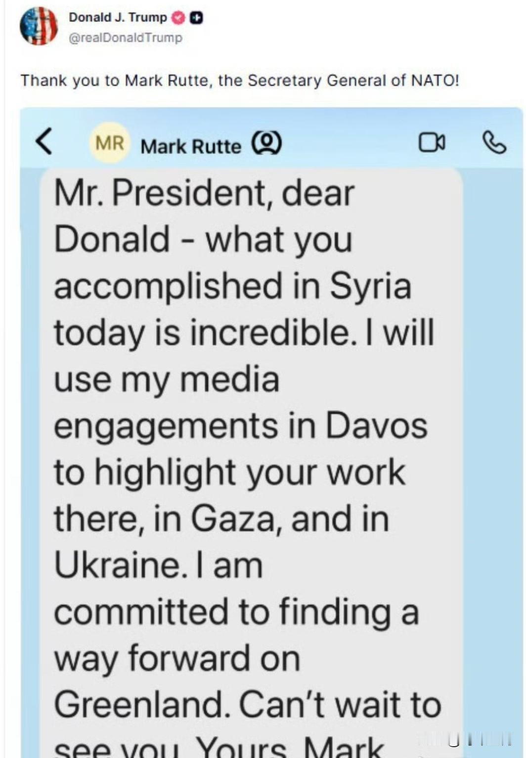特朗普公布了另一条短信，这次是北约秘书长马克·吕特发来的：

总统先生，亲爱的唐