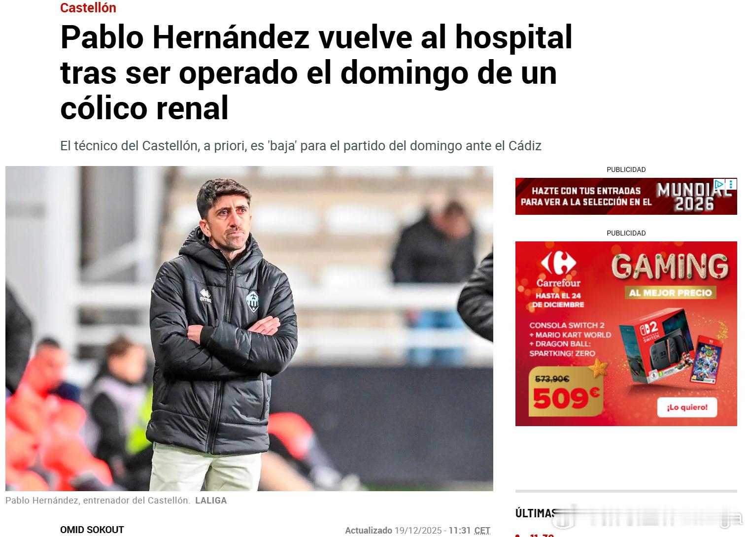 【突发/西乙】卡斯特利翁主帅巴勃罗-埃尔南德斯上周日因肾绞痛手术，本周二身体状况