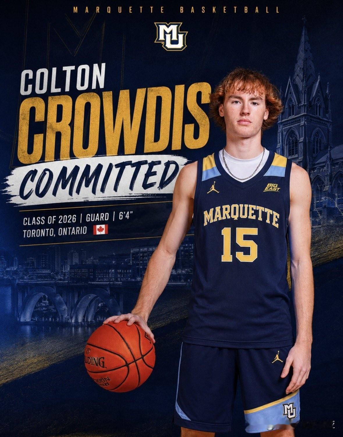 加拿大控卫Colton Crowdis宣布承诺NCAA男篮 马奎特大学，拒绝了皮