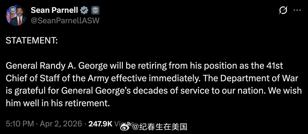 国防部长Hegseth要求美国陆军参谋长Randy George退休，理由是希望