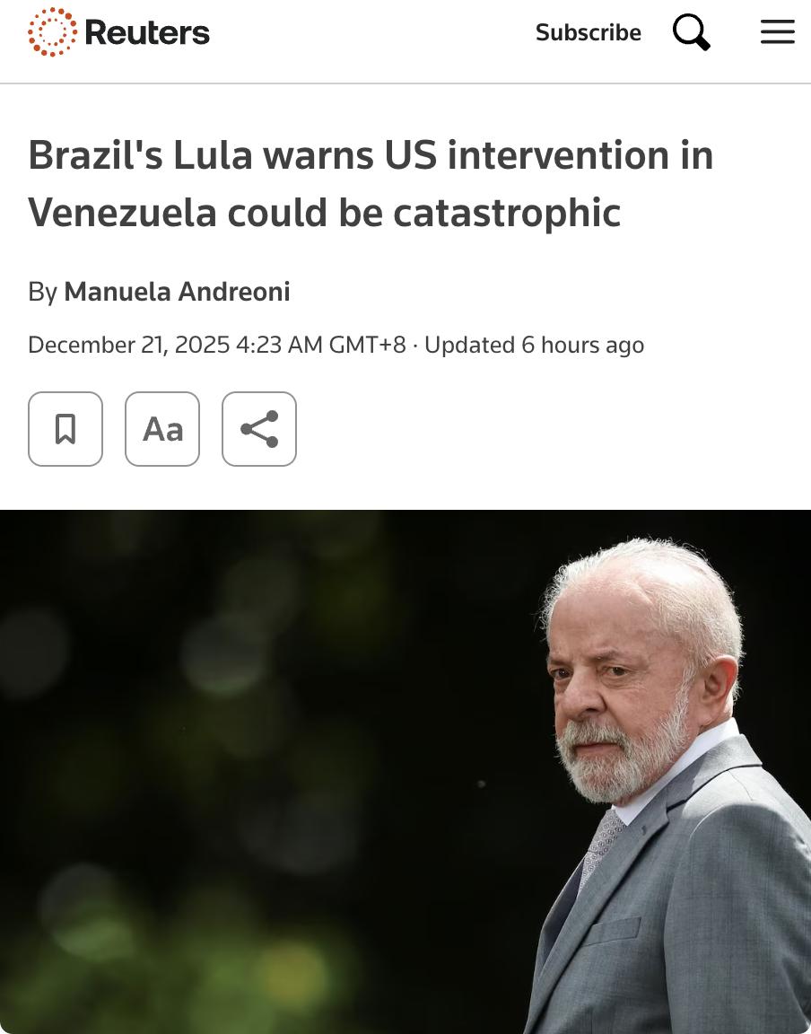 外媒：巴西总统卢拉警告称美国对委内瑞拉的军事干预可能引发人道主义灾难。美国近期对