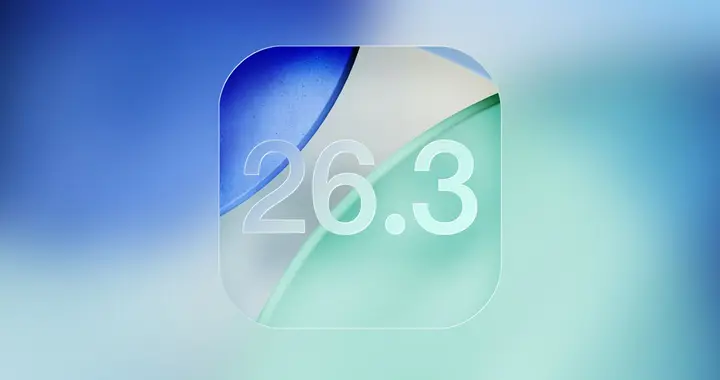 苹果发布iOS 26.3 Beta 3新版本，正式版或推迟至2月中旬