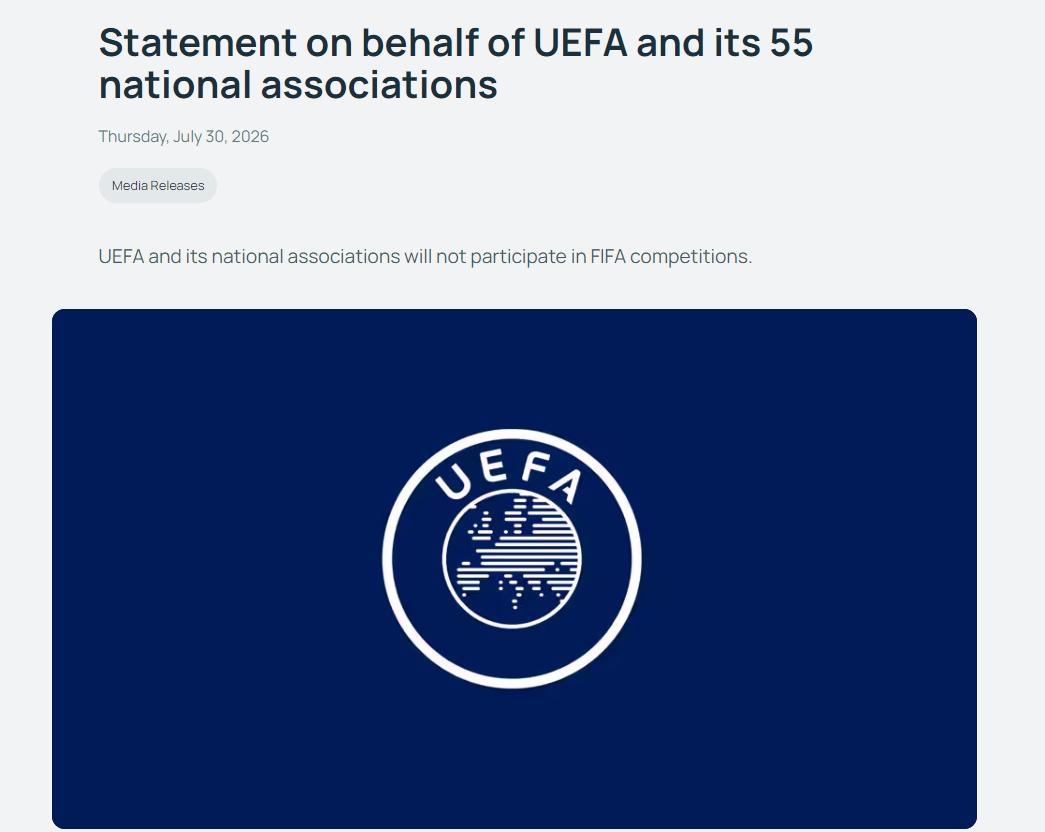 7月30日，欧足联+55个成员协会55:0硬刚国际足联：全面抵制所有FIFA赛事