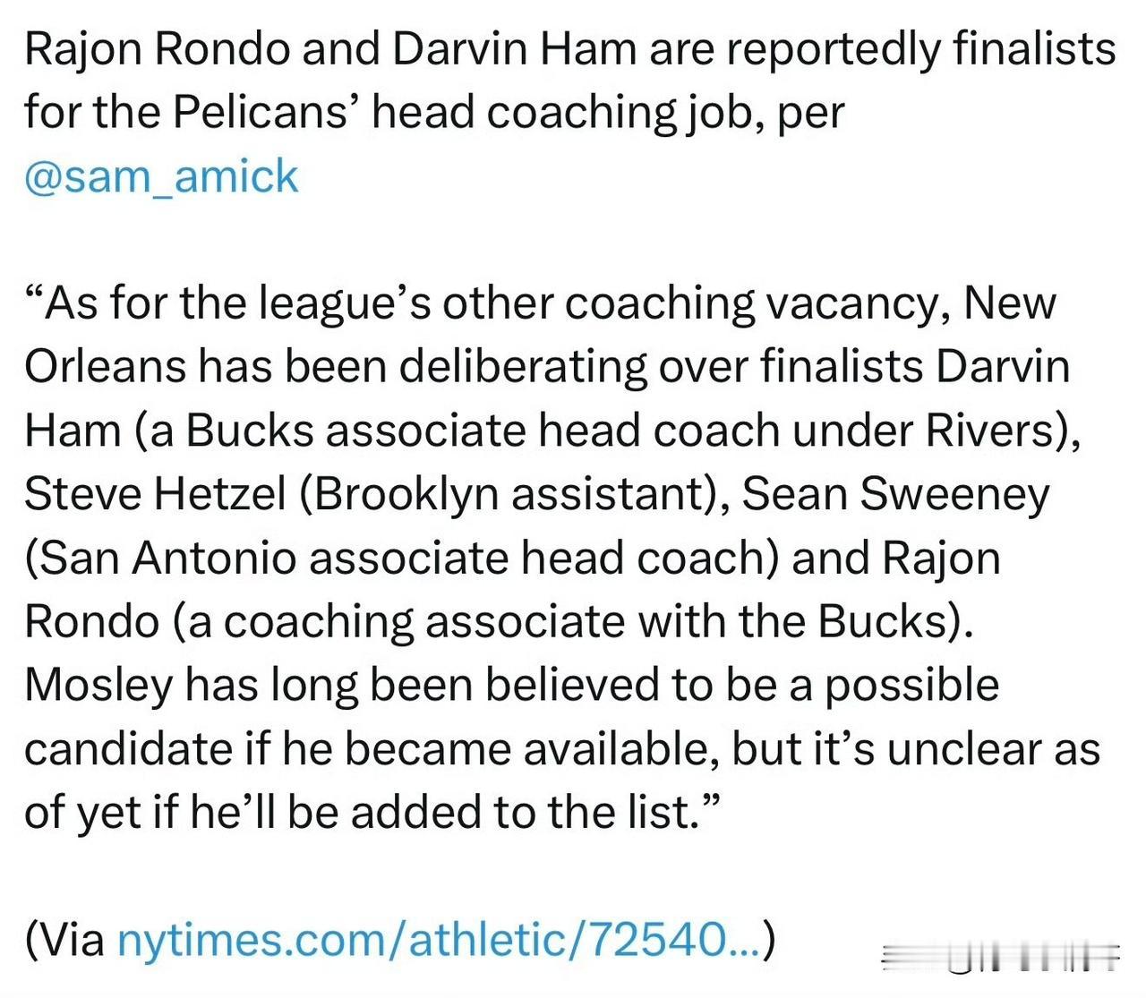 两选一！！！隆多和哈姆成为鹈鹕主教练的最终候选人！

根据记者Sam Amick