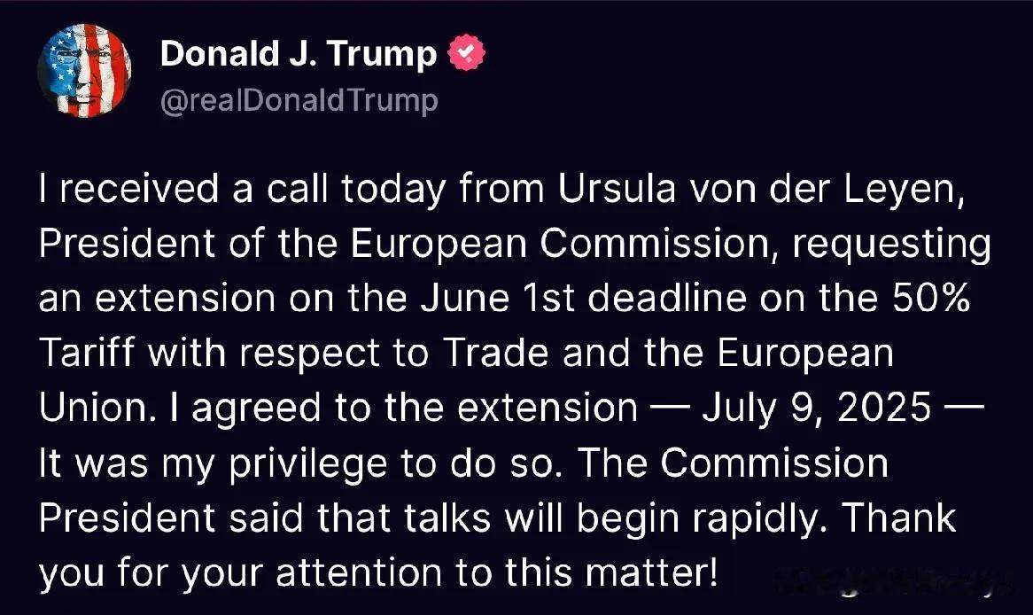 Trump宣布：应欧盟的请求，“欧盟➡️美国产品加征50%关税”推迟生效，从6月