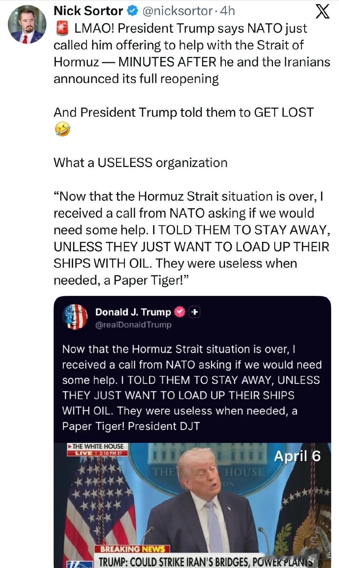 笑死！川普总统称，就在他和伊朗方面宣布霍尔木兹海峡全面重开几分钟后，北约就打电话