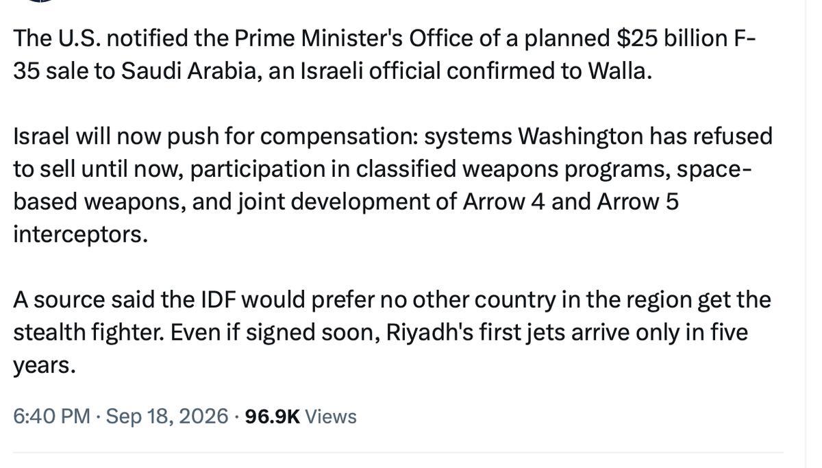 【美国向沙特军售F-35，以色列要补偿】

特朗普政府在9月17日正式通知国会，
